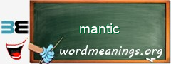 WordMeaning blackboard for mantic